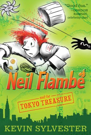 [The Neil Flambé Capers 04] • Neil Flambé and the Tokyo Treasure